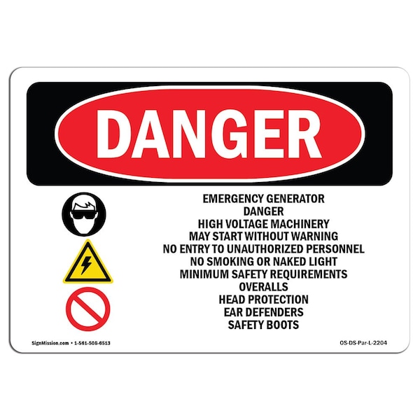 Safety Sign, OSHA Danger, 3.5" Height, Emergency Generator Danger High, Landscape, 10PK